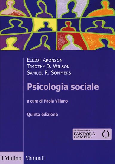 Immagine di PSICOLOGIA SOCIALE. CON CONTENUTO DIGITALE PER ACCESSO ON LINE