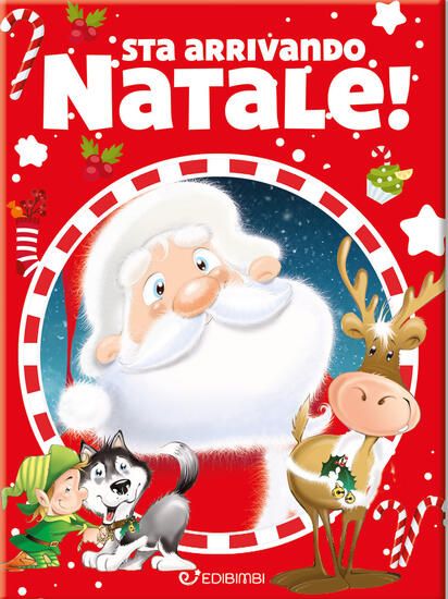 Immagine di STA ARRIVANDO NATALE! EDIZ. A COLORI