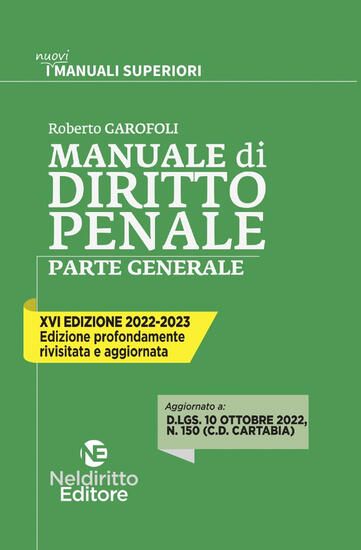 Immagine di MANUALE DI DIRITTO PENALE. PARTE GENERALE 2022/2023