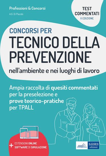 Immagine di TEST DEI CONCORSI PER TECNICO DELLA PREVENZIONE NELL`AMBIENTE E NEI LUOGHI DI LAVORO. GUIDA COMP...