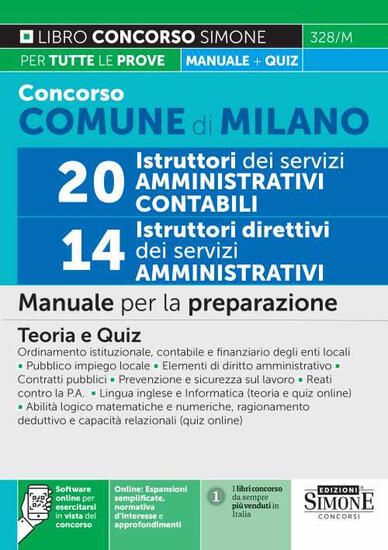 Immagine di CONCORSO COMUNE DI MILANO.20 ISTRUTTORI DEI SERVIZI AMMINISTRATIVI.14 ISTRUTTORI DIRETTIVI