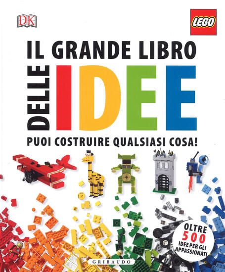 Immagine di GRANDE LIBRO DELLE IDEE LEGO. EDIZ. A COLORI (IL)