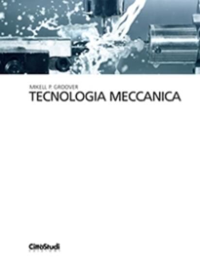 Immagine di TECNOLOGIA MECCANICA