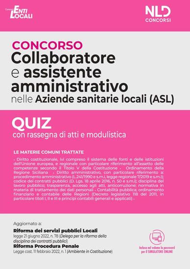 Immagine di CONCORSO COLLABORATORE E ASSISTENTE AMMINISTRATIVO NELLE AZIENDE SANITARIE LOCALI ASL. QUIZ COMM...