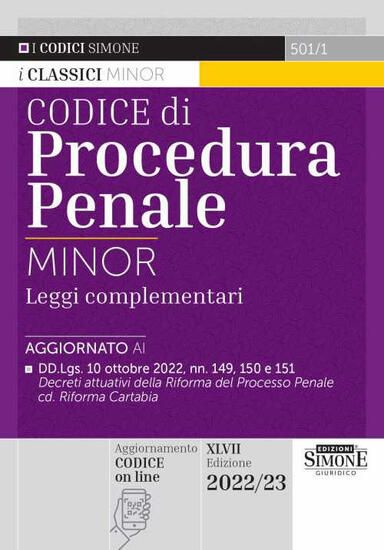 Immagine di CODICE DI PROCEDURA PENALE E LEGGI COMPLEMENTARI. EDIZ. MINOR