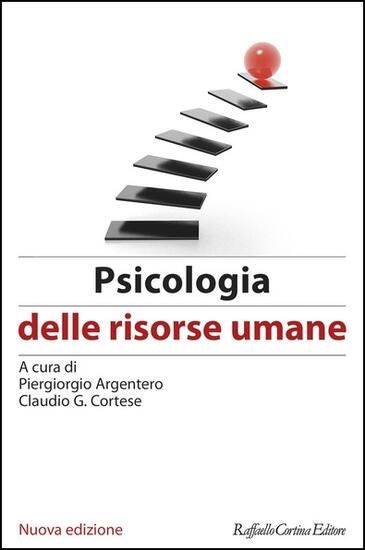 Immagine di PSICOLOGIA DELLE RISORSE UMANE. NUOVA EDIZ.