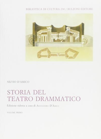 Immagine di STORIA DEL TEATRO DRAMMATICO