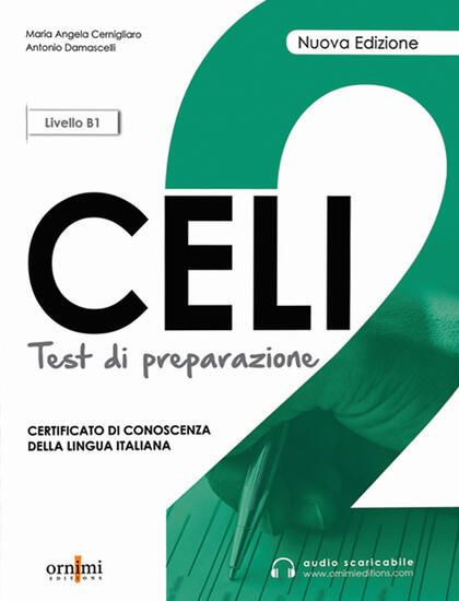 Immagine di CELI 2.TEST DI PREPARAZIONE. LIVELLO INTERMEDIO B1. CON AUDIO ONLINE