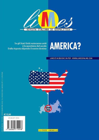 Immagine di LIMES. RIVISTA ITALIANA DI GEOPOLITICA (2022). VOL. 11: AMERICA? - VOLUME 11