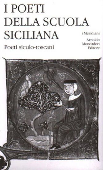 Immagine di POETI DELLA SCUOLA SICILIANA (I) - VOLUME 3