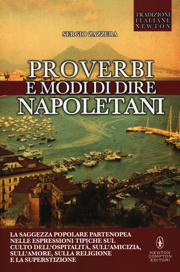 Immagine di PROVERBI E MODI DI DIRE NAPOLETANI