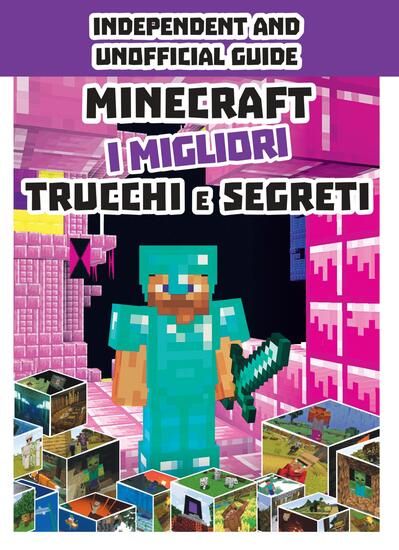 Immagine di MINECRAFT. I MIGLIORI TRUCCHI E SEGRETI