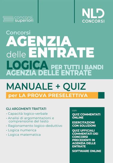 Immagine di CONCORSI AGENZIA DELLE ENTRATE. LOGICA PER TUTTI I BANDI AGENZIA DELLE ENTRATE.