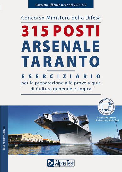 Immagine di CONCORSO MINISTERO DELLA DIFESA. 315 POSTI ARSENALE DI TARANTO. ESERCIZIARIO PER LA PREPARAZIONE...