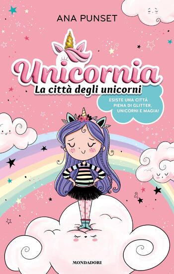 Immagine di UNICORNIA. LA CITTA` DEGLI UNICORNI. EDIZ. A COLORI