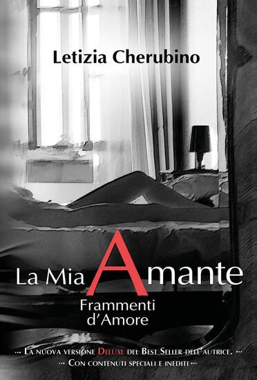 Immagine di MIA AMANTE. FRAMMENTI D`AMORE. EDIZ. DELUXE (LA)