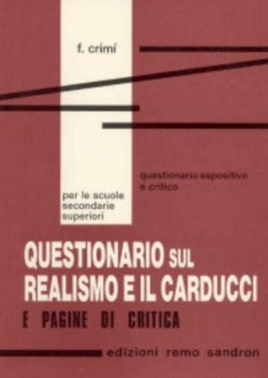 Immagine di QUESTIONARIO SUL REALISMO E CARDUCCI