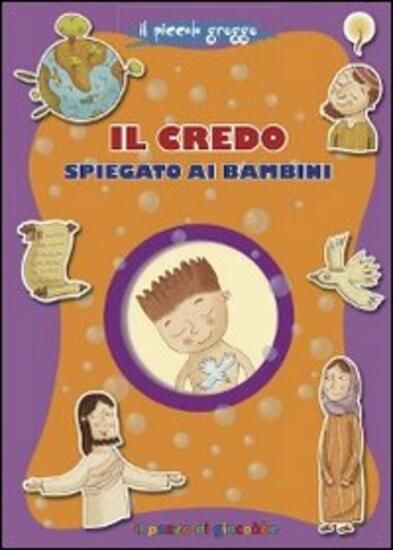 Immagine di CREDO SPIEGATO AI BAMBINI