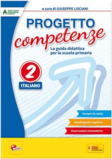 Immagine di PROGETTO COMPETENZE. LA GUIDA DIDATTICA . ITALIANO - VOLUME 2