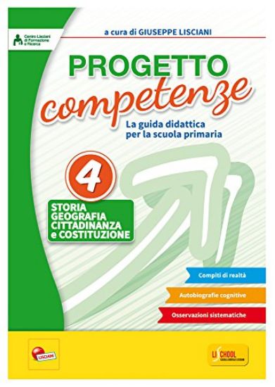 Immagine di PROGETTO COMPETENZE. LA GUIDA DIDATTICA. STORIA, GEOGRAFIA, CITTADINANZA - VOLUME 4