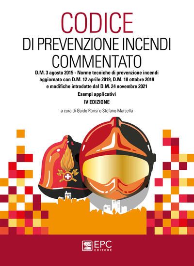 Immagine di CODICE DI PREVENZIONE INCENDI COMMENTATO