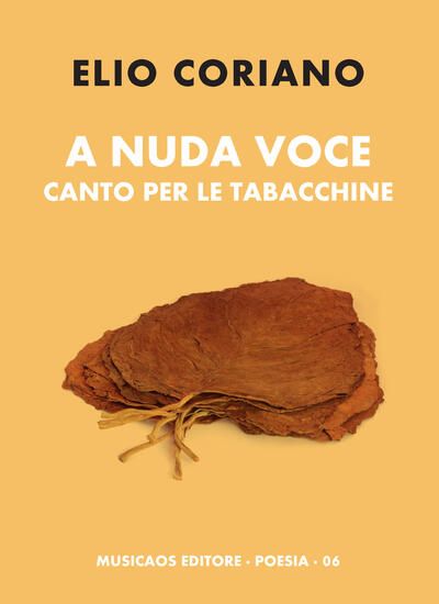 Immagine di A NUDA VOCE. CANTO PER LE TABACCHINE