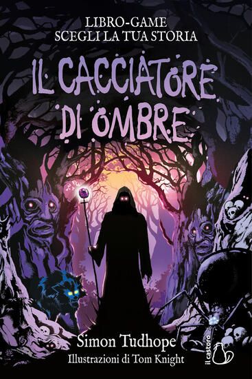 Immagine di CACCIATORE DI OMBRE. LIBRO GAME. EDIZ. ILLUSTRATA (IL)