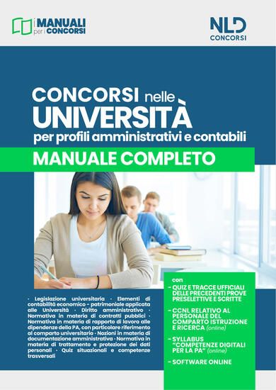 Immagine di CONCORSI NELLE UNIVERSITA` 2023. PROFILI AMMINISTRATIVI E CONTABILI. MANUALE COMPLETO.