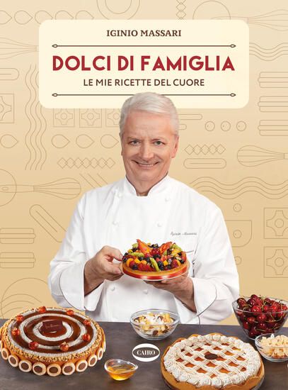 Immagine di DOLCI DI FAMIGLIA. LE MIE RICETTE DEL CUORE