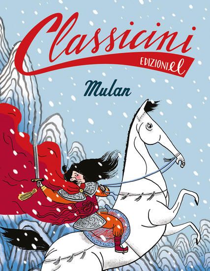 Immagine di MULAN. CLASSICINI. EDIZ. A COLORI