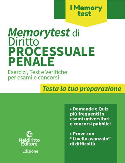 Immagine di MEMORYTEST DI DIRITTO PROCESSUALE PENALE. ESERCIZI, TEST E VERIFICHE PER ESAMI E CONCORSI