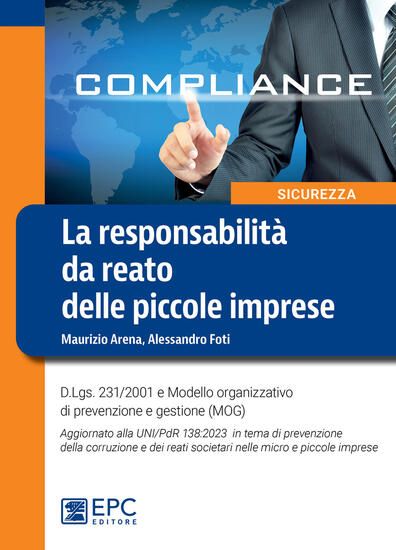 Immagine di RESPONSABILITA` DA REATO DELLE PICCOLE IMPRESE ( LA )