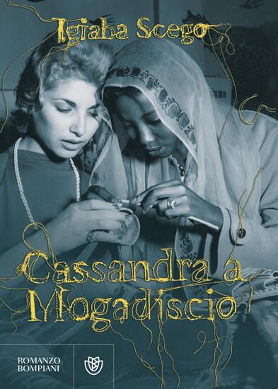 Immagine di CASSANDRA A MOGADISCIO