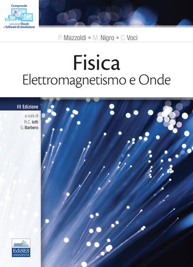 Immagine di FISICA. ELETTROMAGNETISMO E ONDE