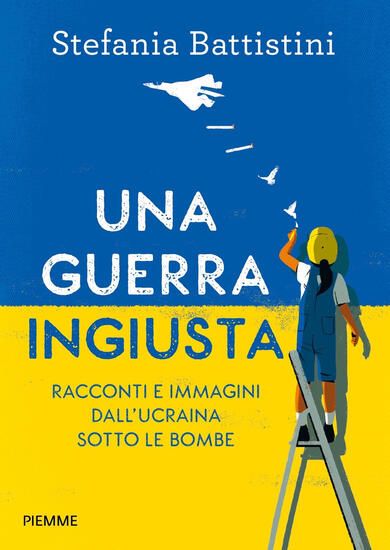 Immagine di GUERRA INGIUSTA. RACCONTI E IMMAGINI DALL`UCRAINA SOTTO LE BOMBE (UNA)