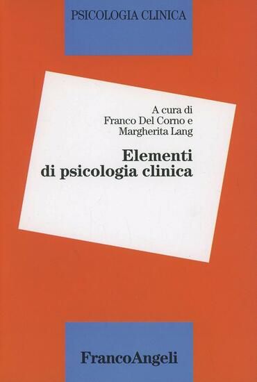 Immagine di ELEMENTI DI PSICOLOGIA CLINICA