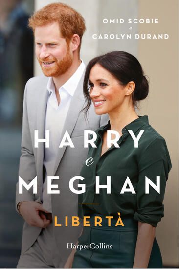 Immagine di HARRY E MEGHAN. LIBERTA`