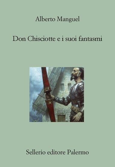 Immagine di DON CHISCIOTTE E I SUOI FANTASMI