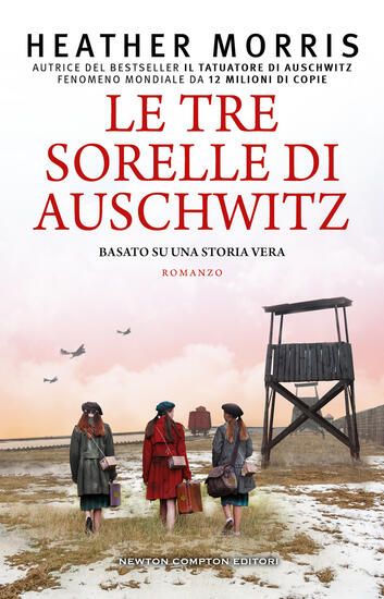 Immagine di TRE SORELLE DI AUSCHWITZ (LE)