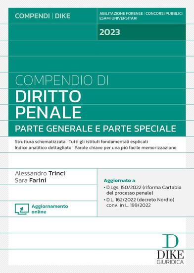 Immagine di COMPENDIO DI DIRITTO PENALE.PARTE GENERALE E PARTE SPECIALE. CON AGGIORNAMENTO ONLINE 2023