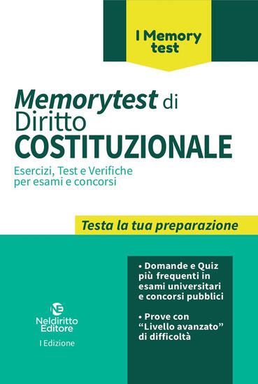 Immagine di MEMORYTEST DI DIRITTO COSTITUZIONALE.ESERCIZI, TEST E VERIFICHE PER ESAMI E CONCORSI