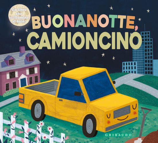 Immagine di BUONANOTTE CAMIONCINO. EDIZ. A COLORI