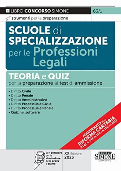 Immagine di SCUOLE DI SPECIALIZZAZIONE PER LE PROFESSIONI LEGALI.TEORIA E QUIZ 2023