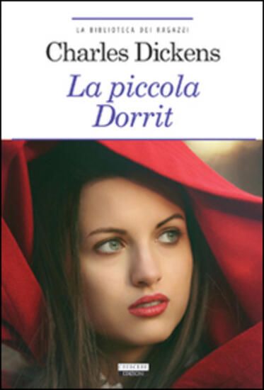 Immagine di PICCOLA DORRIT. EDIZ. RIDOTTA. CON SEGNALIBRO (LA)