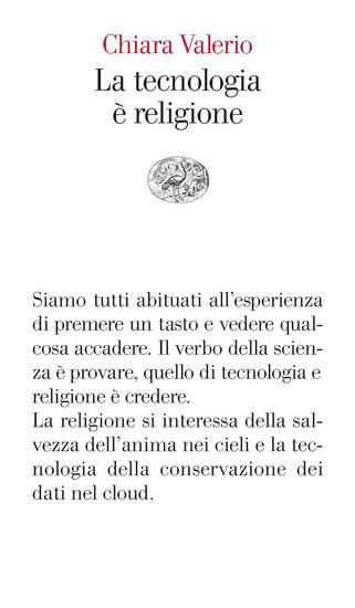 Immagine di TECNOLOGIA E` RELIGIONE (LA)