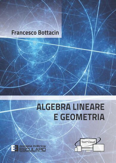 Immagine di ALGEBRA LINEARE E GEOMETRIA