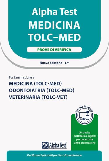 Immagine di ALPHA TEST. MEDICINA. TOLC-MED. PROVE DI VERIFICA. EDIZ. MYDESK. CON ESPANSIONE ONLINE