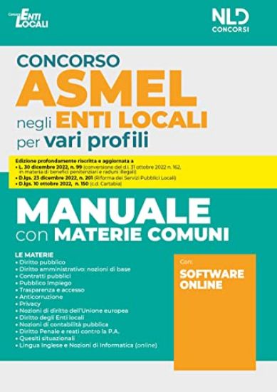 Immagine di CONCORSO ASMEL NEGLI ENTI LOCALI PER VARI PROFILI. MANUALE CON MATERIE COMUNI. CON SOFTWARE ONLINE