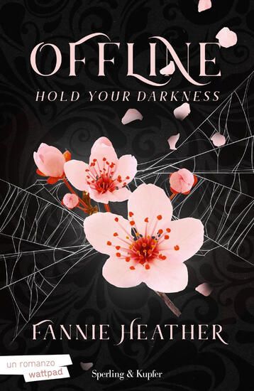 Immagine di HOLD YOUR DARKNESS. OFFLINE 2. EDIZ. ITALIANA - VOLUME 2