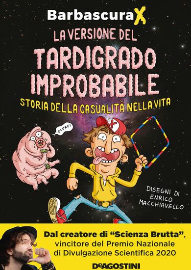 Immagine di VERSIONE DEL TARDIGRADO IMPROBABILE. STORIA DELLA CASUALITA` NELLA VITA (LA)